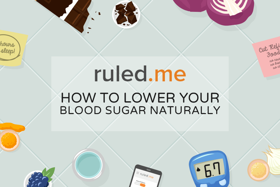 How to Lower Your Blood Sugar Naturally