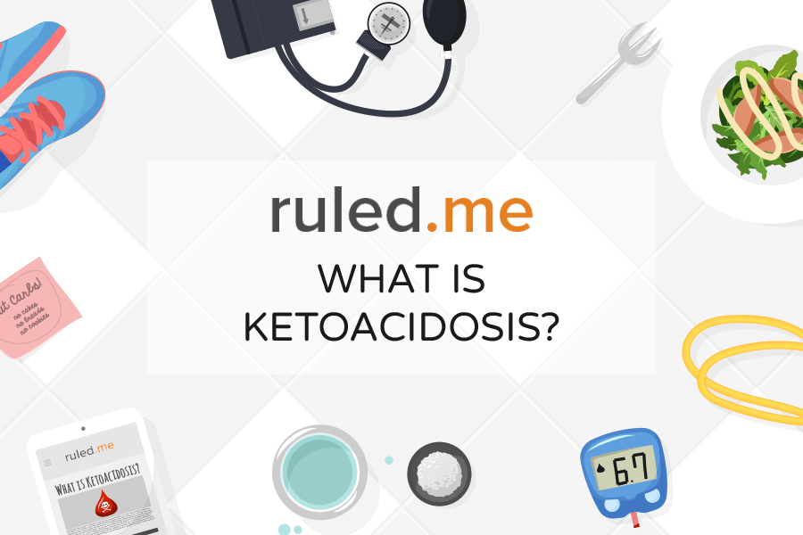 What Is Ketoacidosis? A Comprehensive Guide