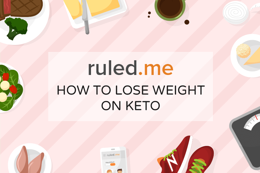 How to Lose Weight on a Ketogenic Diet
