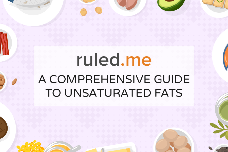 What is Unsaturated Fat? A Comprehensive Guide