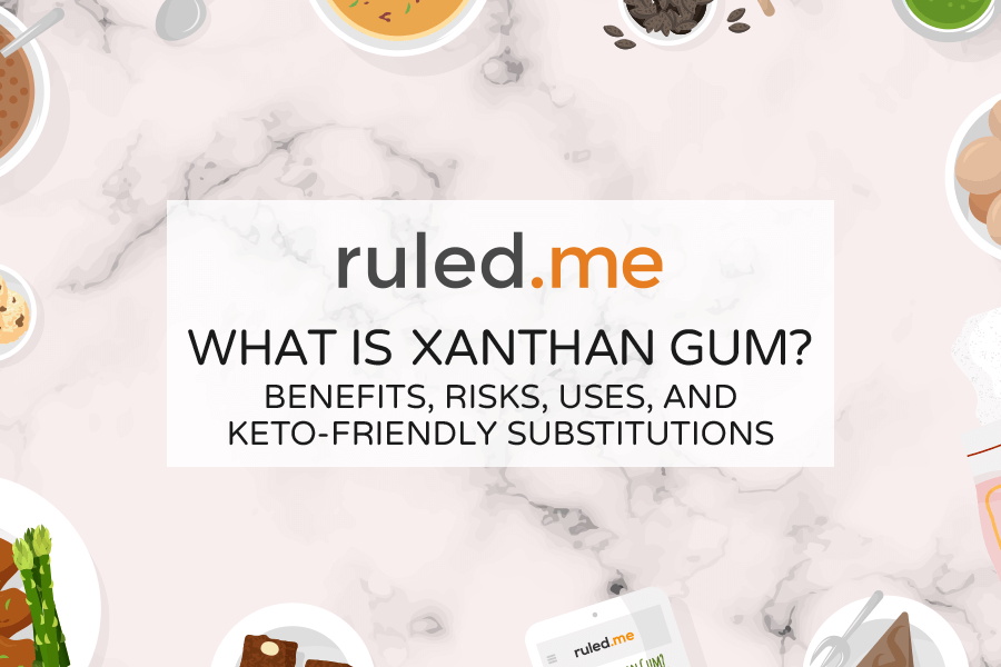 What is Xanthan Gum? Benefits, Risks, Uses, and Substitutions