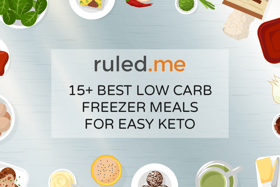 15+ Low Carb Freezer Meals for Easy Keto: Recipes and Meal Prep Tips