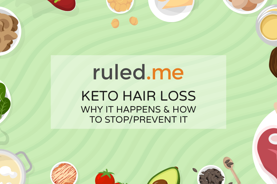 Keto Hair Loss: Why It Happens and How to Prevent It