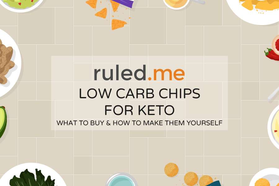 Low Carb Chips for Keto: What to Buy and How to Make Them Yourself